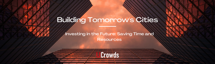 Building Tomorrow's Cities - Investing in the Future: Saving Time and Resources image